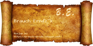 Brauch Ernák névjegykártya